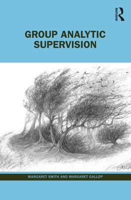Group Analytic Supervision (Smith Margaret)(Paperback)