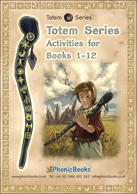 Phonic Books Totem Activities - Activities Accompanying Totem Books for Older Readers (CVC, Alternative Consonants and Consonant Diagraphs, Alternative Spellings for Vowel Sounds - ai, ay, a-e, a) (Phonic Books)(Spiral bound)