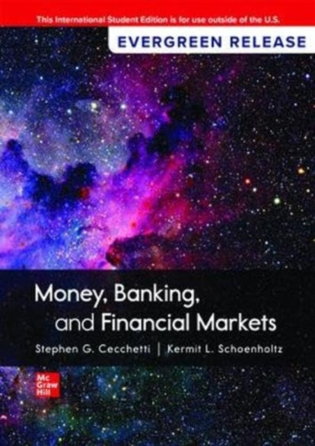 Money, Banking and Financial Markets: 2024 Release ISE (Cecchetti Stephen)(Paperback / softback)