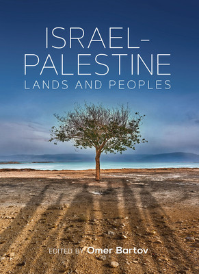 Israel-Palestine: Lands and Peoples (Bartov Omer)(Paperback)