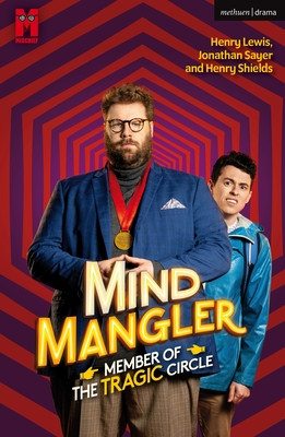 Mind Mangler: Member of the Tragic Circle (Lewis Mr Henry)(Paperback / softback)