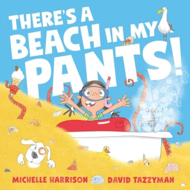 There's A Beach in My Pants! (Harrison Michelle)(Pevná vazba)