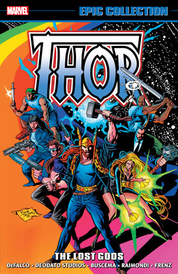 Thor Epic Collection: The Lost Gods (Defalco Tom)(Paperback)