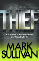 Thief (Sullivan Mark)(Paperback / softback)