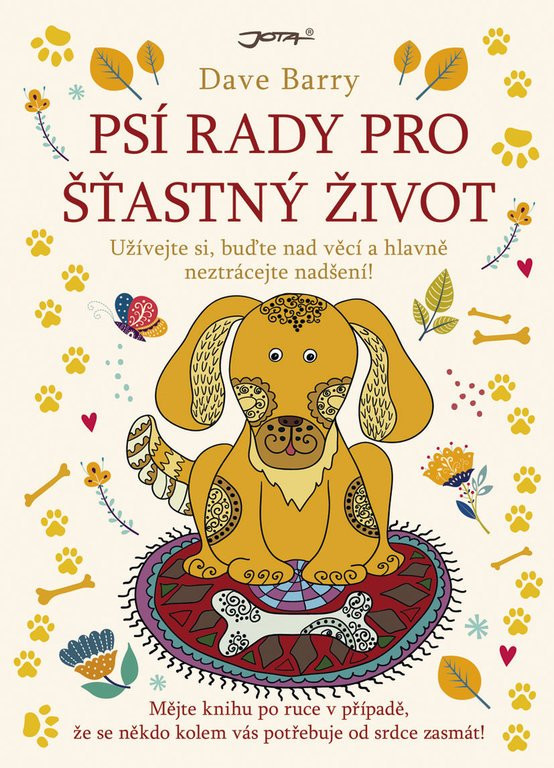 Psí rady pro šťastný život - Dan Barry