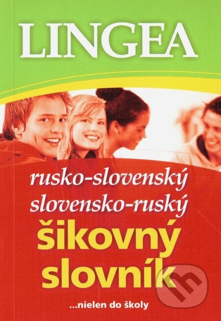 Rusko-slovenský a slovensko-ruský šikovný slovník - Lingea