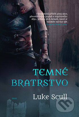 Temné bratrstvo - Luke Scull