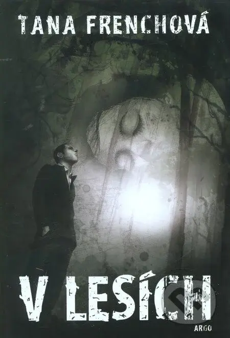 V lesích - Tana French