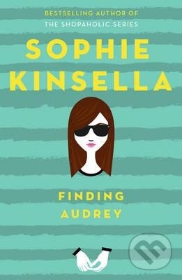 Finding Audrey - Sophie Kinsella