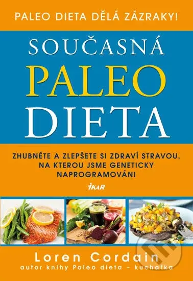 Současná paleo dieta - Loren Cordain