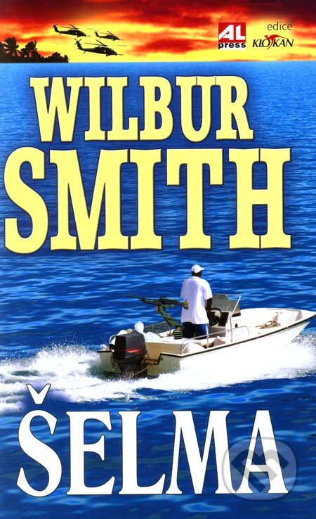 Šelma - Wilbur Smith
