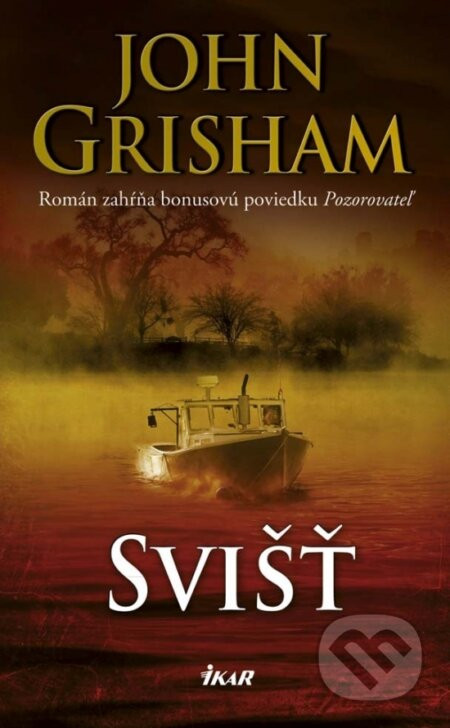 Svišť - John Grisham