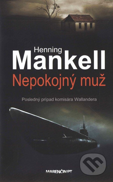 Nepokojný muž - Henning Mankell