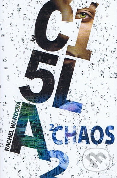 Čísla 2: Chaos - Rachel Ward