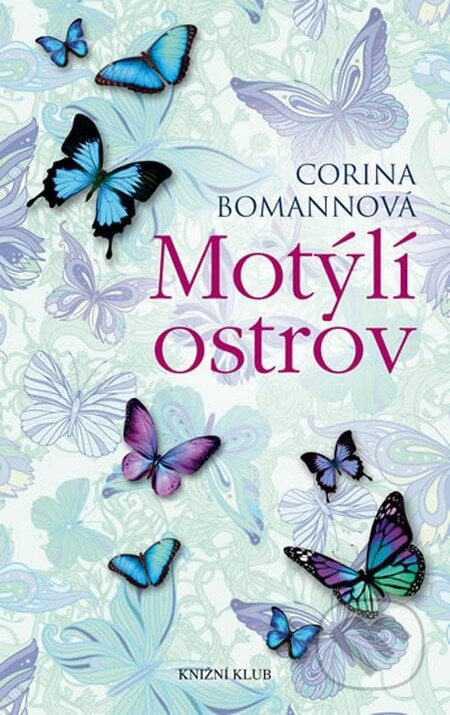 Motýlí ostrov - Corina Bomann