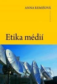Etika Médií - Anna Remišová