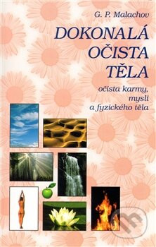 Dokonalá očista těla - G. P. Malachov