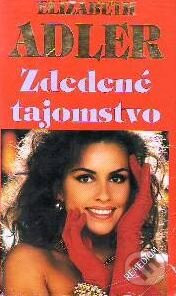 Zdedené tajomstvo - Elizabeth Adler