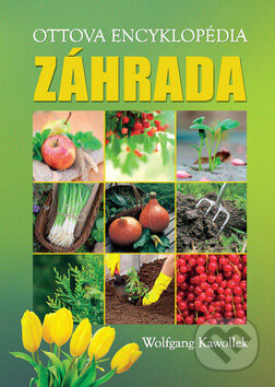 Záhrada - Wolfgang Kawollek