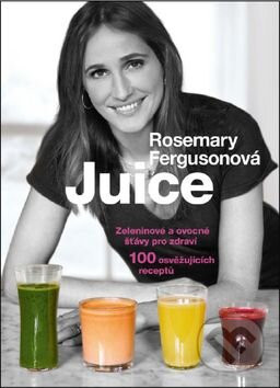 Juice - Rosemary Ferguson