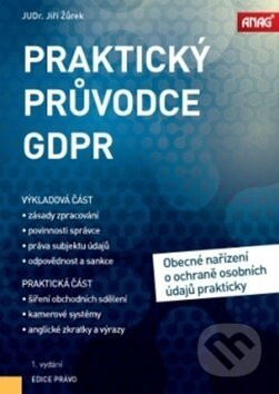 Praktický průvodce GDPR - Jiří Žůrek
