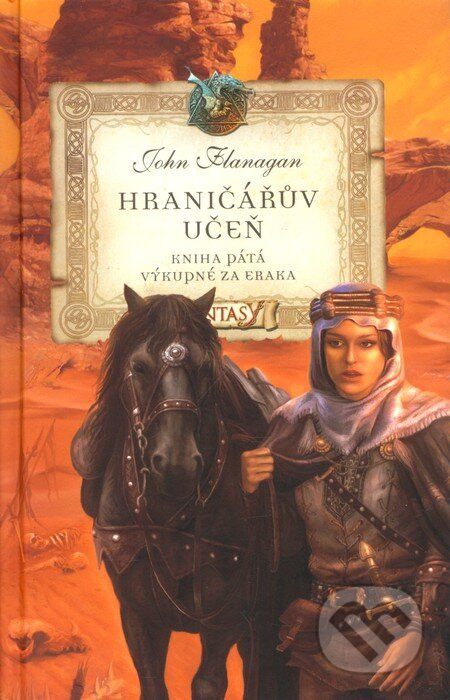 Hraničářův učeň (Kniha pátá) - John Flanagan