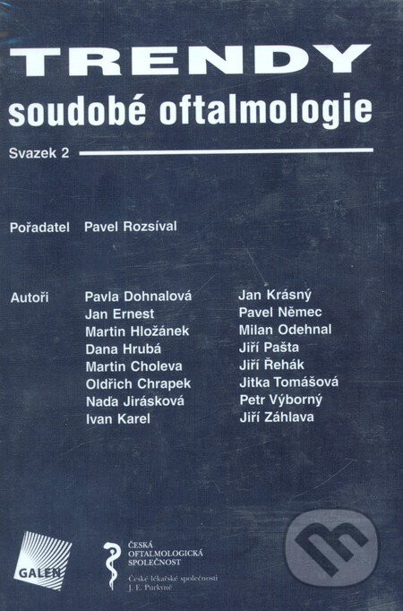Trendy soudobé oftalmologie 2 - Pavel Rozsíval, Pavla Dohnalová