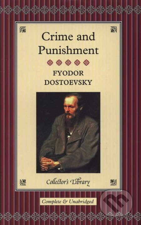 Crime and Punishment - Fiodor Michajlovič Dostojevskij
