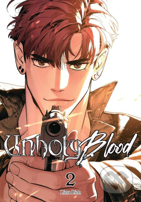 Unholy Blood 2 - Lina Lim