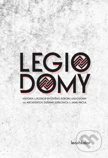 Legiodomy - Leoš Kolář