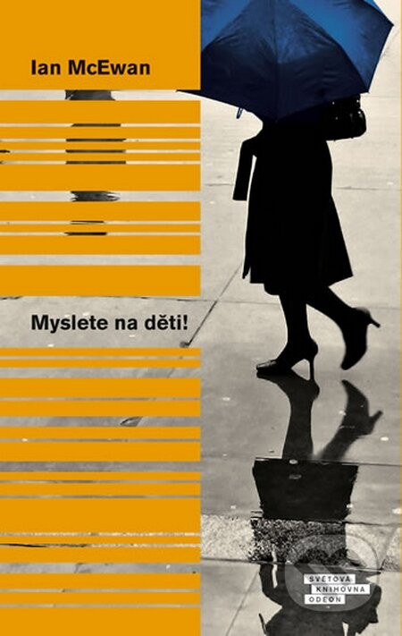 Myslete na děti! - Ian McEwan