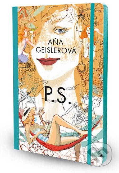 P.S. - Aňa Geislerová, Lela Geislerová (ilustrátor)