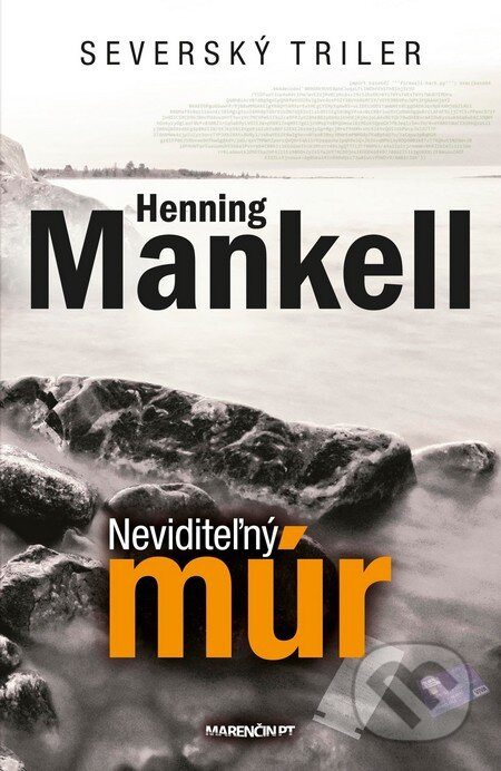 Neviditeľný múr - Henning Mankell