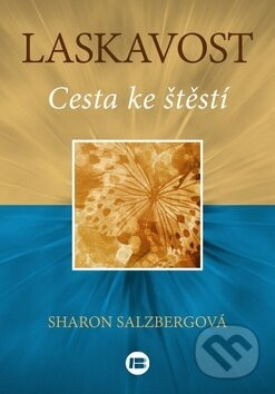Laskavost - Sharon Salzberg