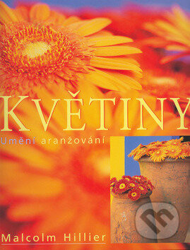 Květiny - Malcolm Hillier