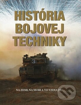 História bojovej techniky - Ottovo nakladateľstvo
