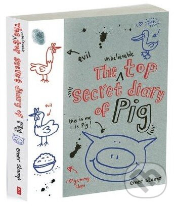 The Unbelievable Top Secret Diary of Pig - Emer Stamp