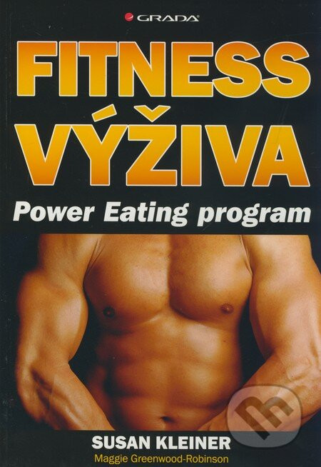 Fitness výživa - Susan Kleiner, Maggie Greenwood-Robinson