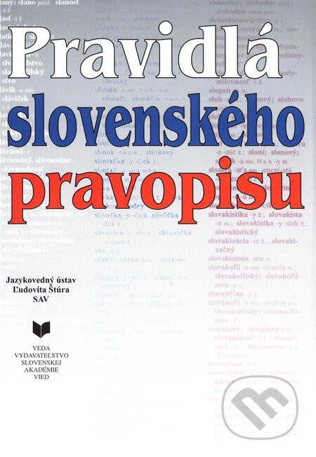Pravidlá slovenského pravopisu - Kolektív autorov
