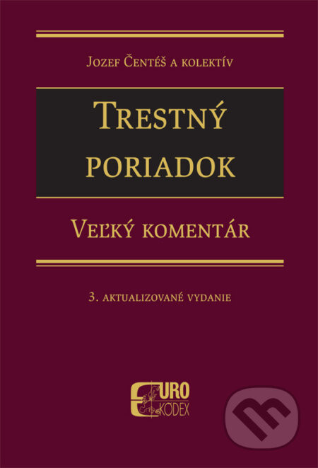 Trestný poriadok - Jozef Čentéš