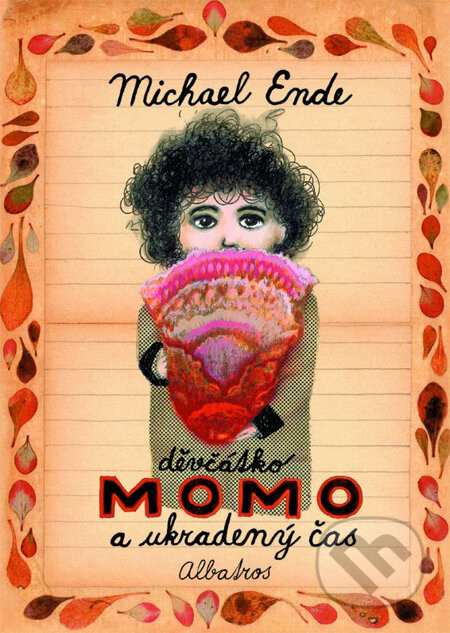 Děvčátko Momo a ukradený čas - Michael Ende, František Skála (ilustrácie)