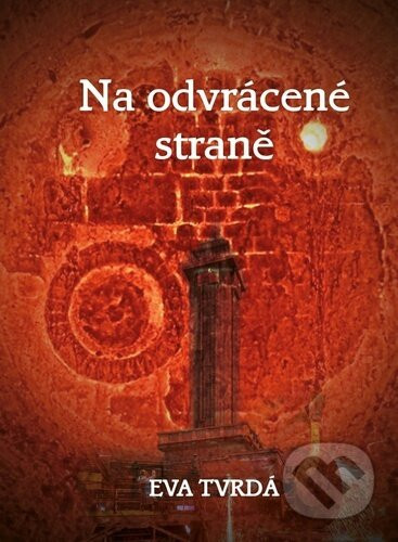 Na odvrácené straně - Eva Tvrdá