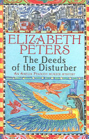 Deeds of the Disturber (Peters Elizabeth)(Paperback / softback)