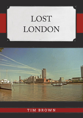 Lost London (Brown Tim)(Paperback)