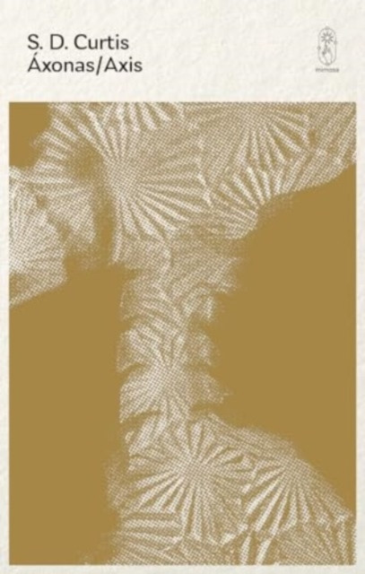 Axonas/Axis (Curtis S.D.)(Paperback / softback)