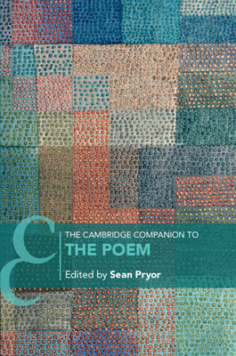 The Cambridge Companion to the Poem (Pryor Sean)(Paperback)