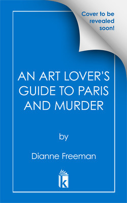 An Art Lover's Guide to Paris and Murder (Freeman Dianne)(Pevná vazba)