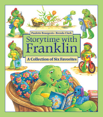 Storytime with Franklin: A Collection of Six Favorites (Clark Brenda)(Pevná vazba)