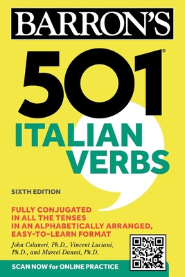 501 Italian Verbs, Sixth Edition (Colaneri John)(Paperback)