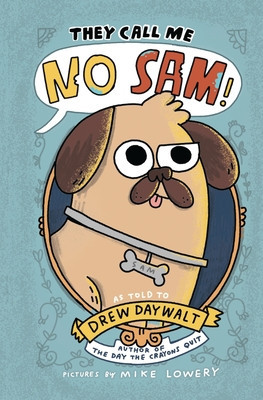 They Call Me No Sam! (Daywalt Drew)(Pevná vazba)